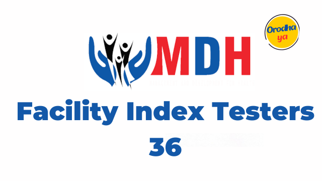 Facility Index Testers (36 Posts) Jobs at MDH Latest
