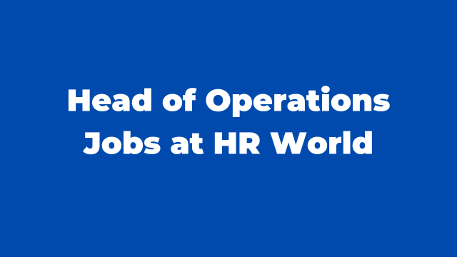 Head of Operations Jobs at HR World