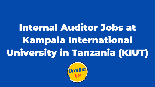 Internal Auditor Jobs at Kampala International University in Tanzania (KIUT)