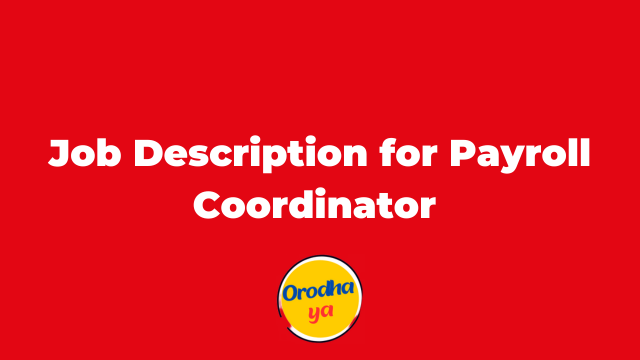Job Description for Payroll Coordinator