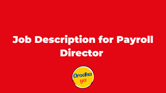 Job Description for Payroll Director