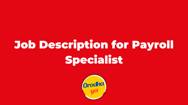 Job Description for Payroll Specialist
