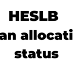 HESLB Loan allocation status 2023/2024 Notice Result Waliopata