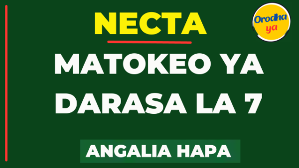 Matokeo ya Darasa la Saba 2023 PDF Download Check Here Now