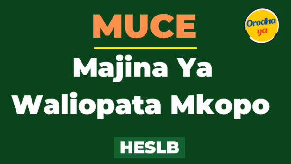 Orodha ya Majina Ya Waliopata Mkopo MUCE HESLB pdf 2023 1+