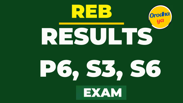 REB Results Exam P6 and S3 National Examination Results reb.rw