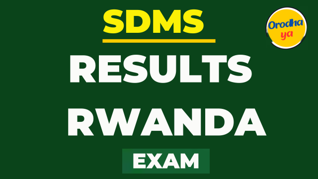 SDMS Results 2024 sdms.gov.rw Rwanda National Examination Check