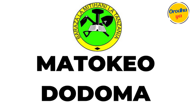 Dodoma Matokeo ya Darasa la saba