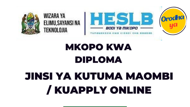 Jinsi ya kuomba/Kutuma Maombi Mkopo kwa Diploma Heslb Apply