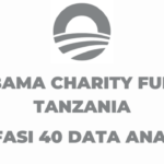 Obama Charity Fund Tanzania: New Post 40 Data Analysts Jobs Vacancies