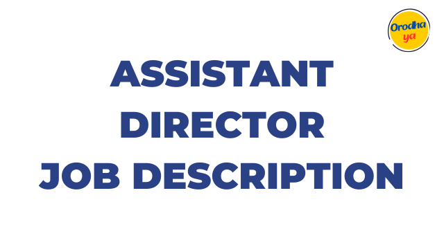 Assistant Director Jobs Description: Any Company, How to apply