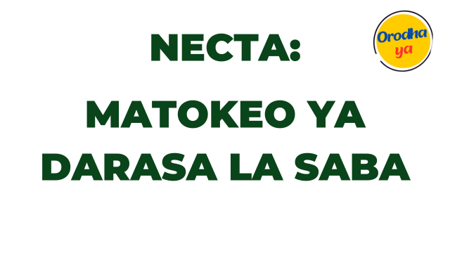 Matokeo ya Darasa la saba Necta, Tanzania