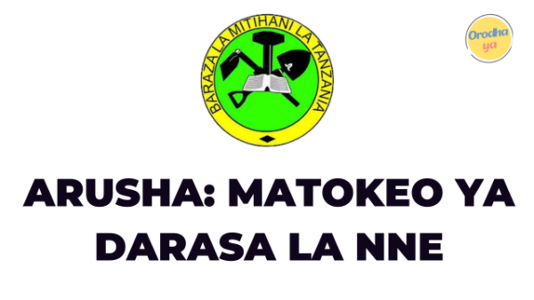 NECTA Matokeo ya Darasa la nne 2023 Arusha 2023-24 SFNA Results Release Check Out