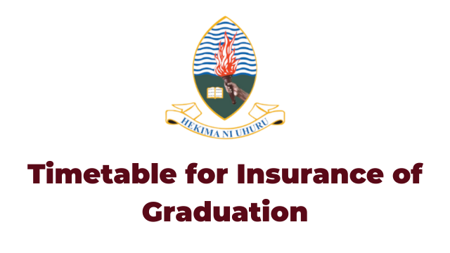University of Dar es Salaam (UDSM), Timetable for Insurance of Graduation 2023