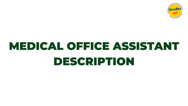 Medical office assistant Jobs Description Any Company 'How to Get'