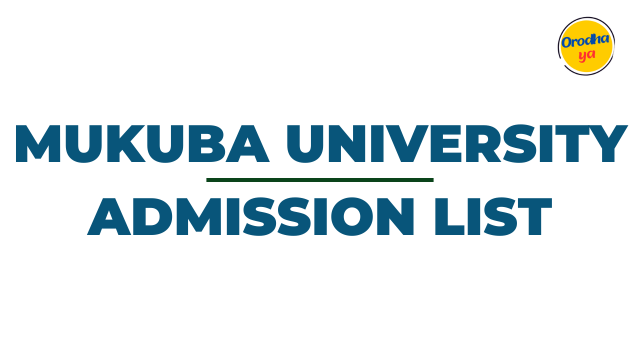 Mukuba University (MU) Admission List 2024-25 mukuba.edu.zm 'Steps' To Start