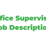 Office Supervisor Job Description For any Hiring ‘How to Get’