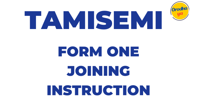 TAMISEMI Form One Joining Instruction