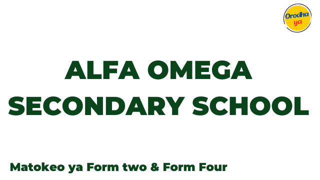 Alfa Omega Secondary School Matokeo ya NECTA S5588 Release Check Out