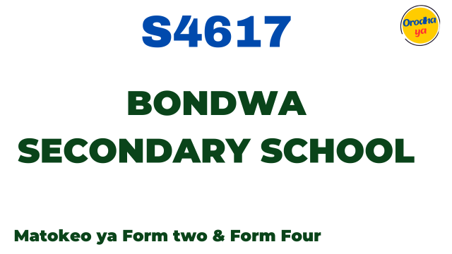 Bondwa Secondary School Matokeo ya NECTA Results S4617 Release Check Out