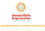Communication Officer Post at Amani Girls Organization