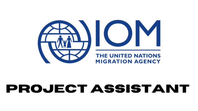 Project Assistant at International Organization for Migration